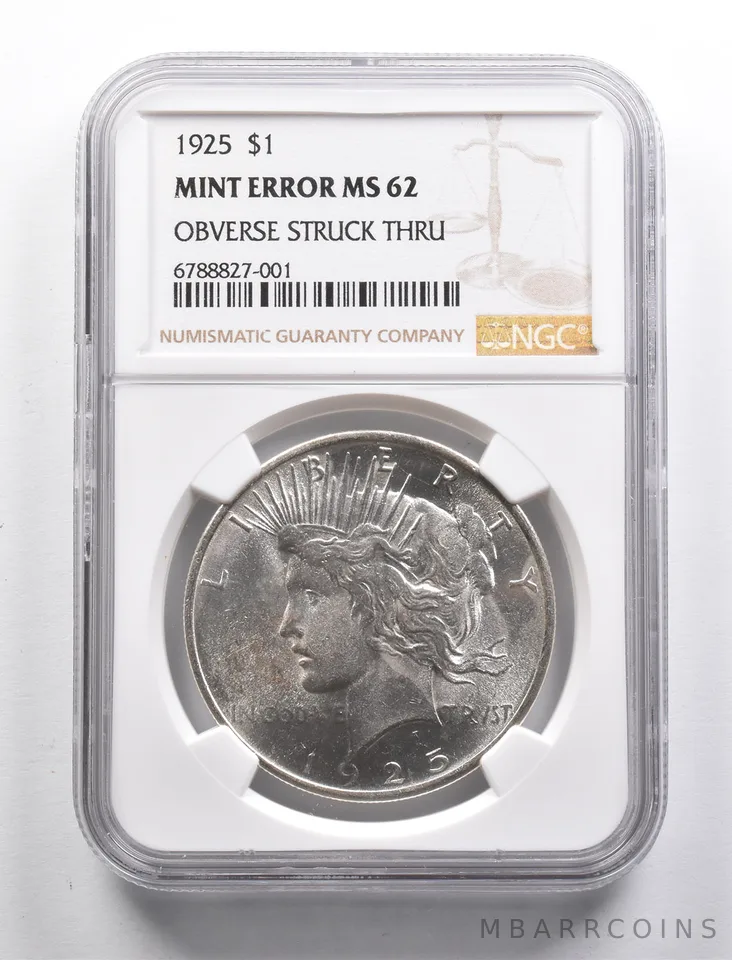 Mint Error MS62 1925 Peace Silver Dollar OBV Struck Thru NGC *4976