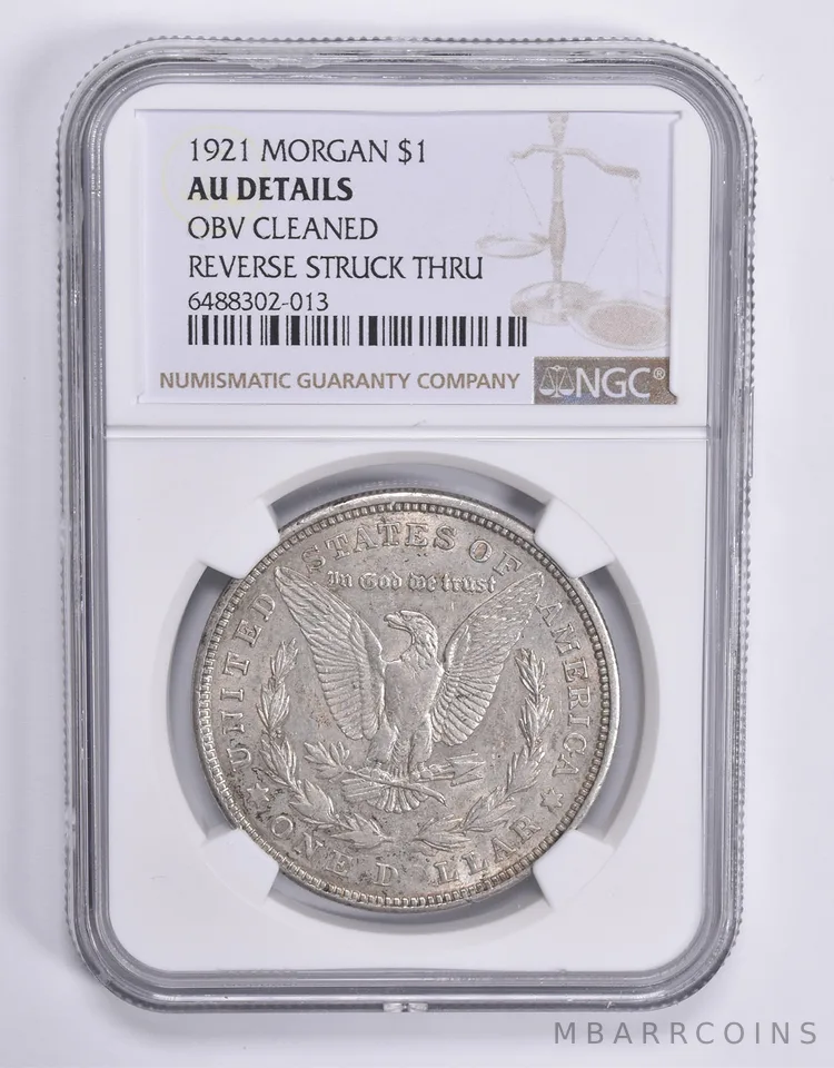 AU Details 1921 Morgan Silver Dollar OBV Cleaned REV Struck Thru NGC *1795