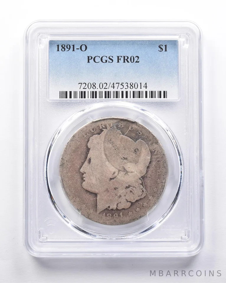 FR02 1891-O Morgan Silver Dollar PCGS Low Ball *6977