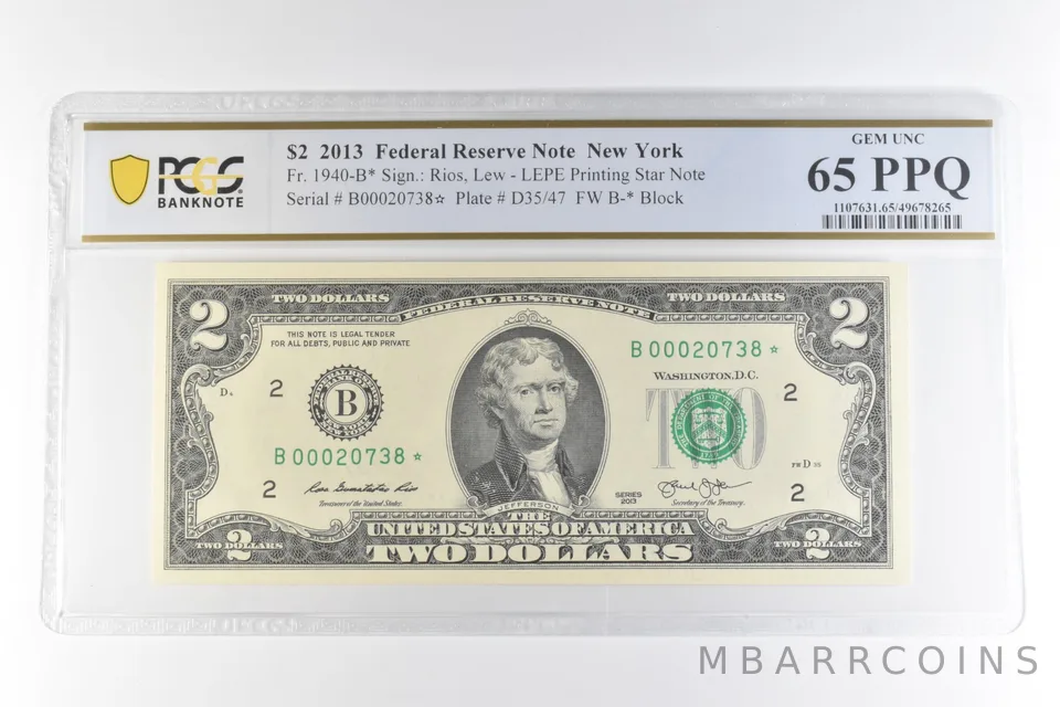 2013 $2 New York NY FRN Fr#1940-B* LEPE Printing Star Note Unc 65 PPQ PCGS *0664