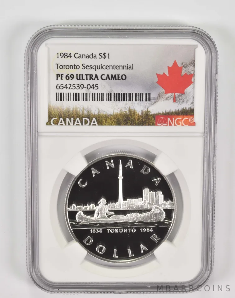 1984 Canada $1 Silver Dollar Toronto Sesquicentennial PF69 UCam NGC