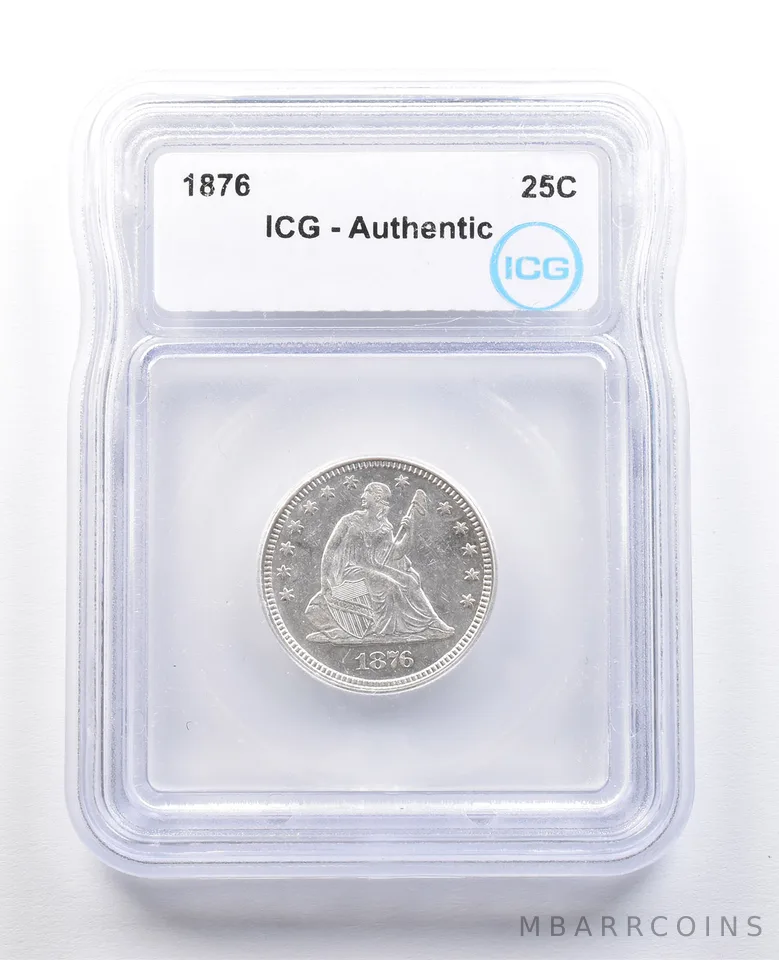 1876 Seated Liberty Quarter Authentic ICG *7465