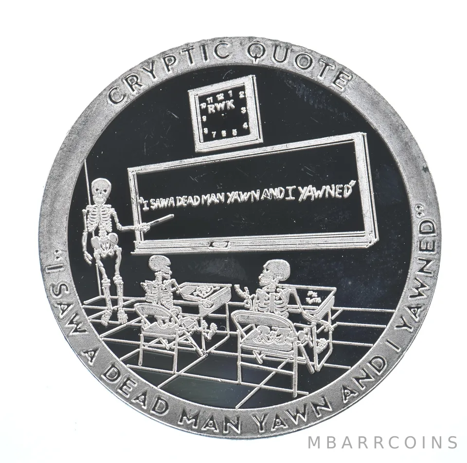 1 Oz Silver Round Chautauqua Silver Works Cryptic Quote Dead Man Yawn *1681