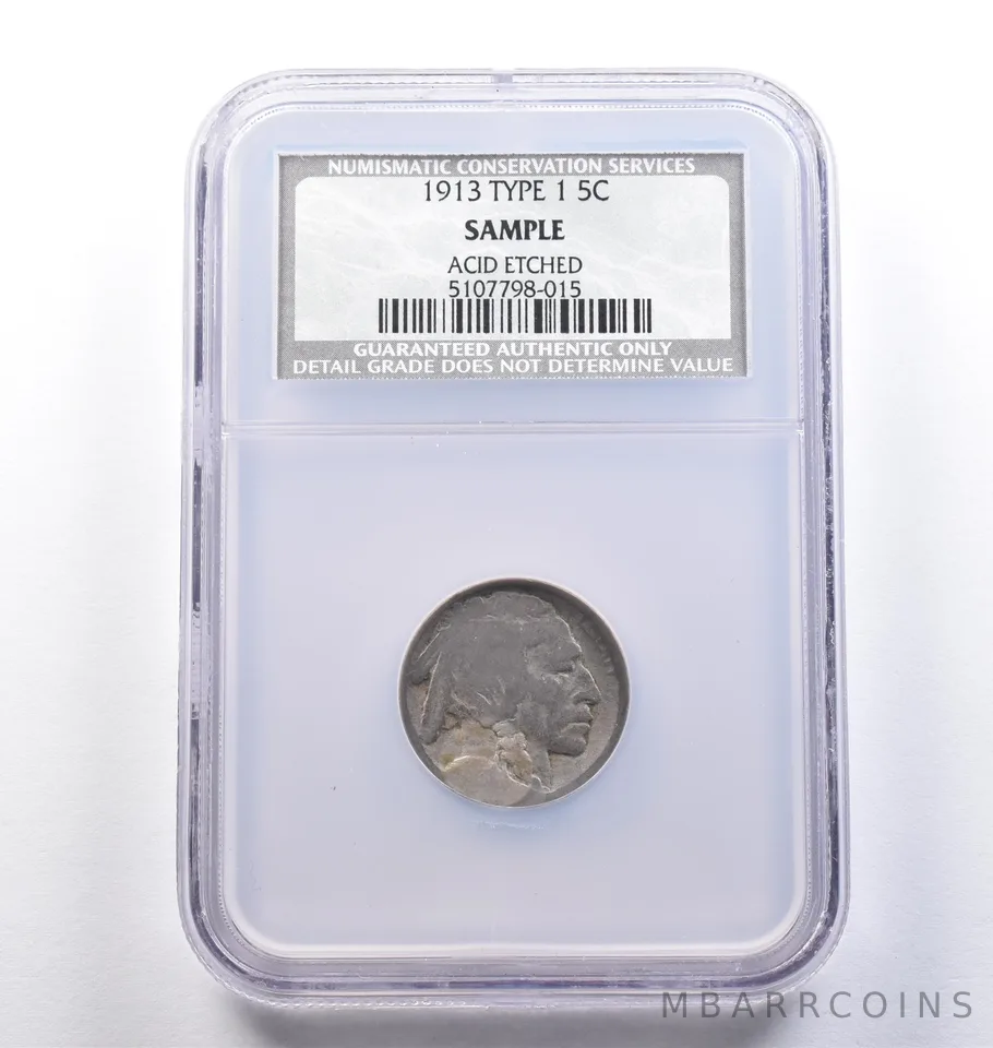 1913 Indian Head Buffalo Nickel Type 1 Sample Acid Etched NCS NGC a9144