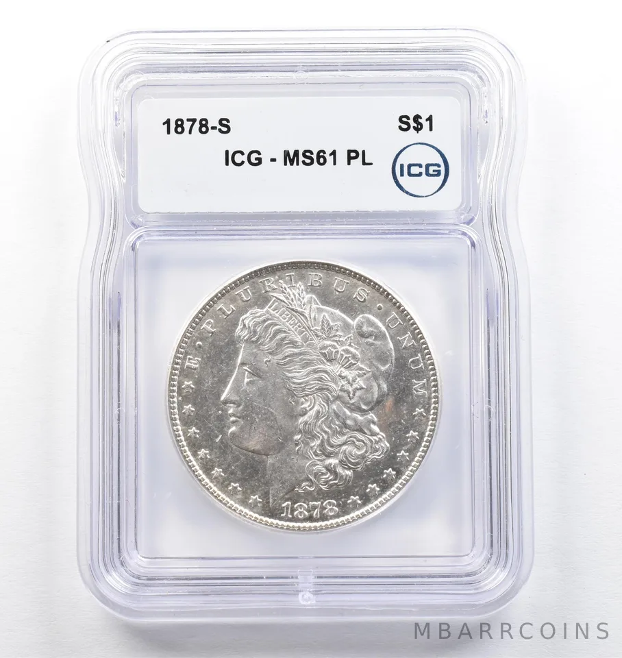 1878-S Morgan Silver Dollar MS61 PL ICG *0738