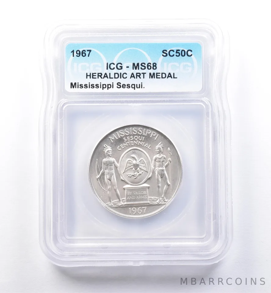 1967 So Called Half Dollar Mississippi Sesquicentennial MS68 ICG *8473