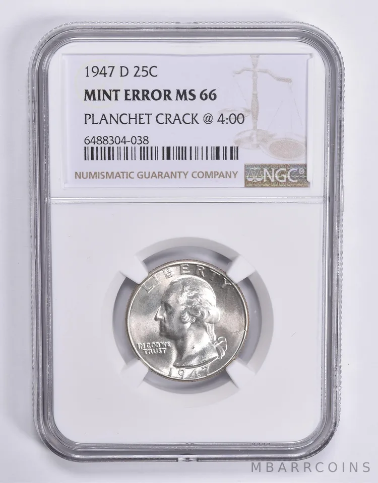 MINT ERROR MS66 1947-D Washington Quarter Planchet Crack @ 4:00 NGC a1840