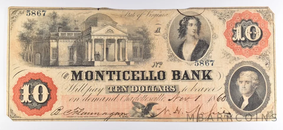 1860 $10 Monticello Bank Virginia Bank Note No#5867 *7117