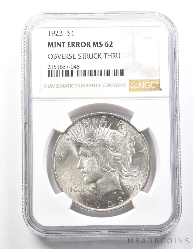 1923 Peace Silver Dollar Mint Error Obverse Struck Thru MS62 NGC a1313