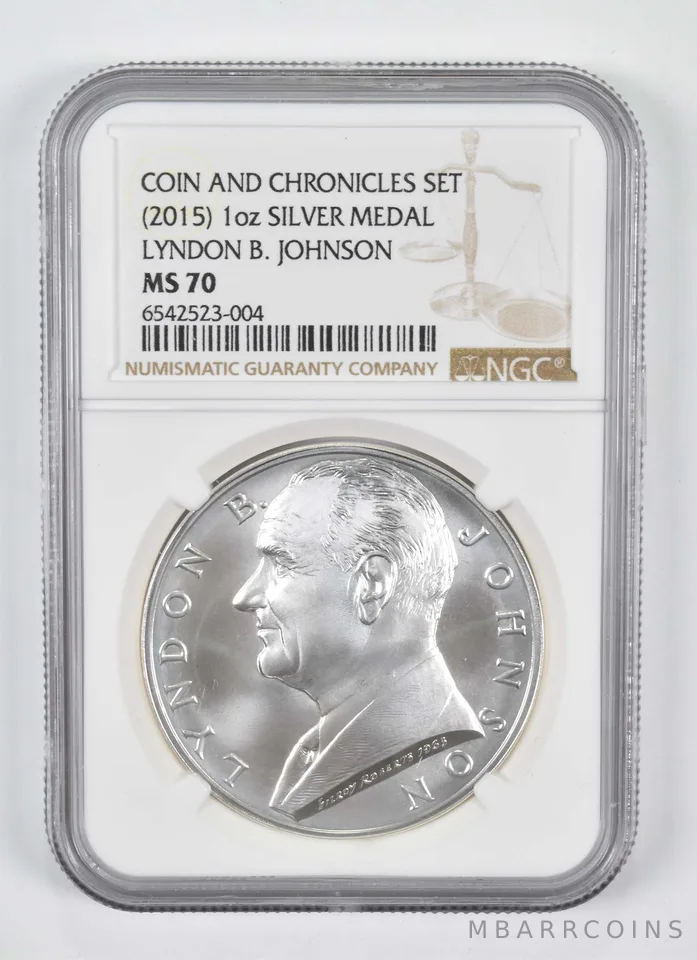 (2015) 1 oz Silver Medal Lyndon B Johnson Coin and Chronicles MS70 NGC
