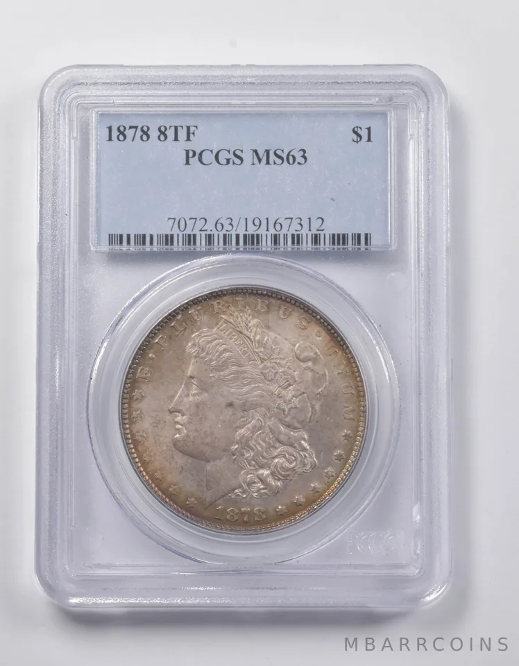 MS63 1878 8TF Morgan Silver Dollar PCGS Great Color *3941