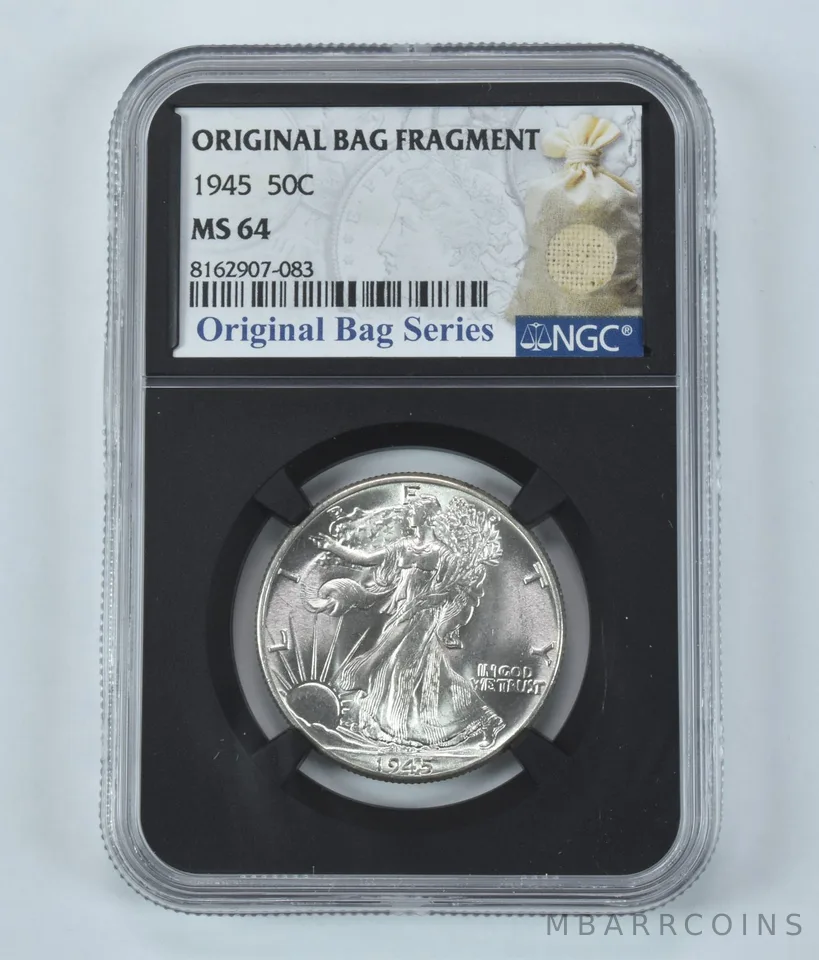 1945 Walking Liberty Half Dollar Original Bag Fragment MS64 NGC