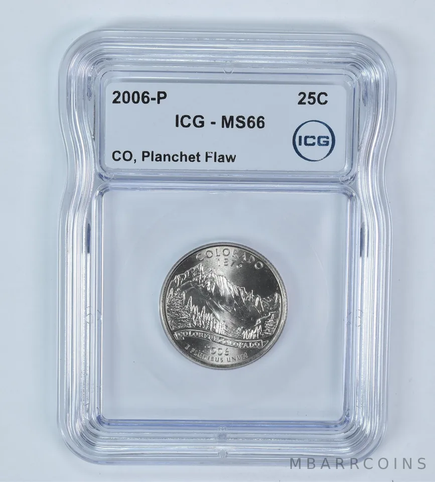 2006-P State Quarter Colorado Mint Error Planchet Flaw MS66 ICG