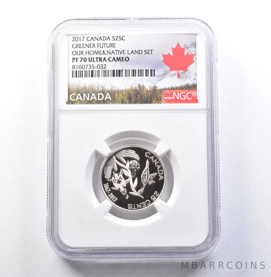 2017 Canada 25 Cents Silver Greener Future Our Home PF70 NGC *5889
