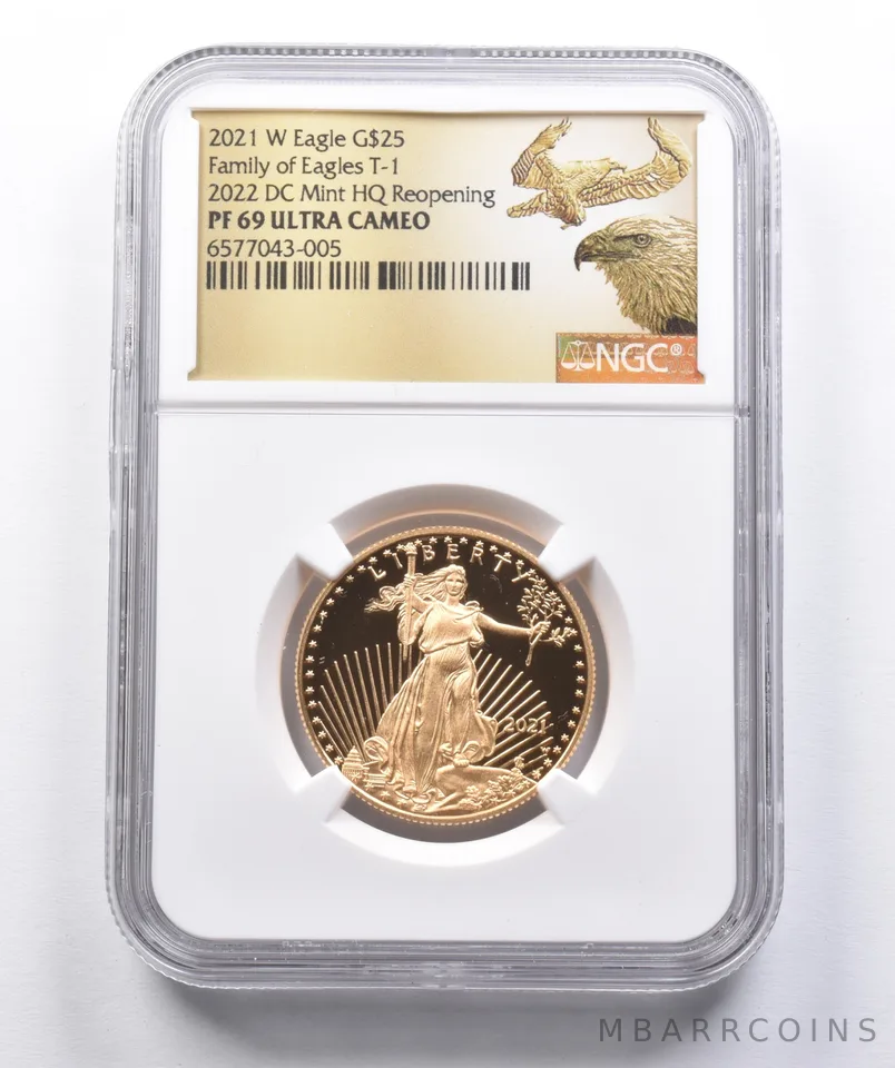 PF69 2021-W $25 American Gold Eagle T-1 2022 DC Mint HQ NGC *4259