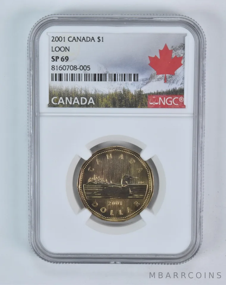 2001 Canada 1 Dollar Loon SP69 NGC Canada Label