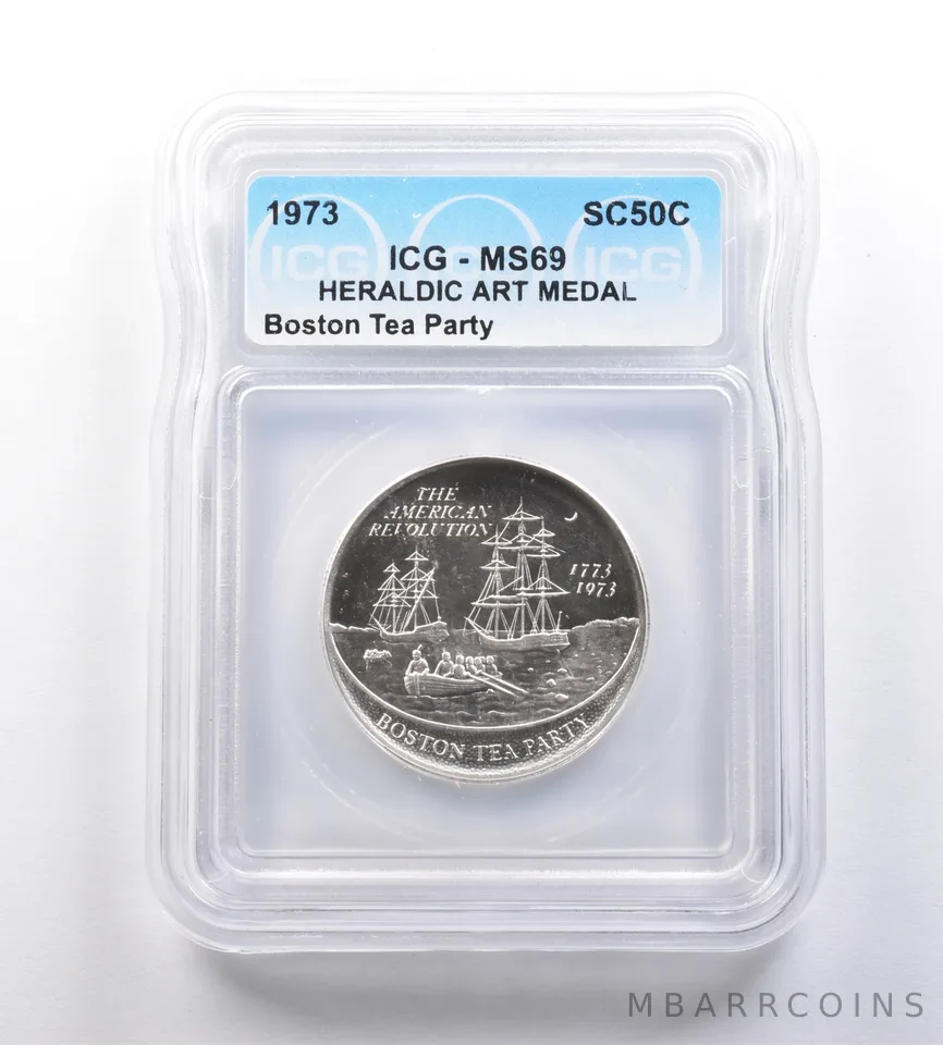 1973 So-Called Half Dollar Boston Tea Party MS69 ICG a7214