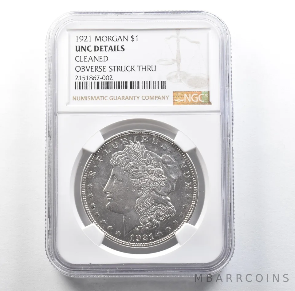 1921 Morgan Silver Dollar Obverse Struck Thru Unc Details Cleaned NGC *3151