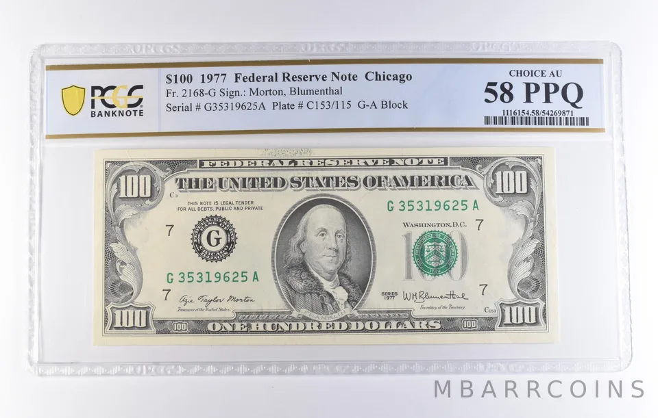 1977 $100 Chicago IL FRN Fr#2168-G Choice AU 58 PPQ PCGS *8271