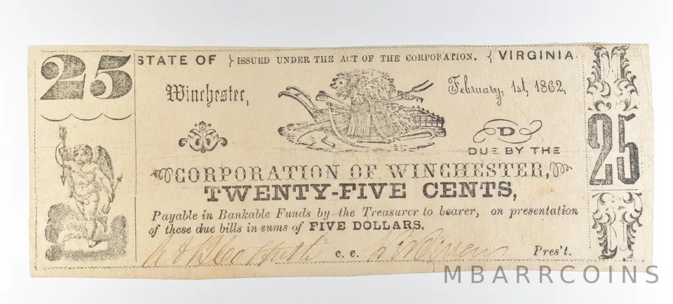 1862 25 Cents Winchester VA Obsolete Note *8869
