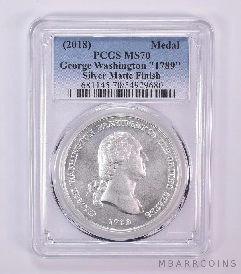 (2018) George Washington "1789" Medal Silver Matte Finish MS70 PCGS