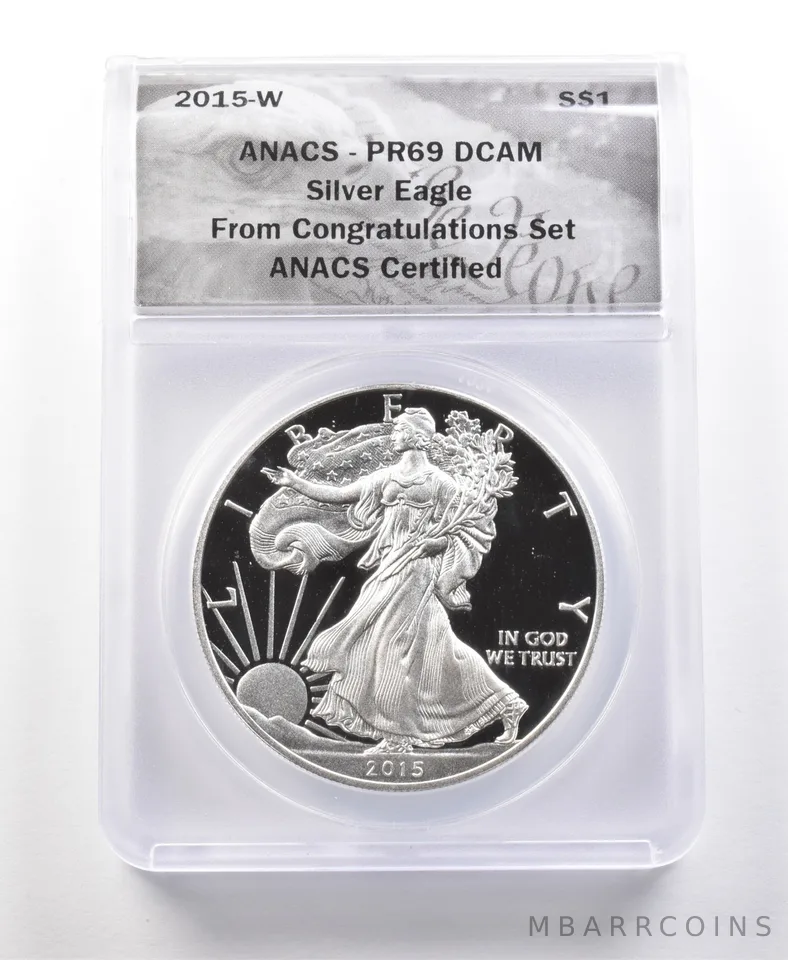 2015-W American Silver Eagle Congratulations Set PR69 DCAM ANACS *1105