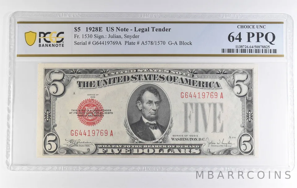 1928 E $5 US Legal Tender Fr#1530 Choice Unc 64 PPQ PCGS *3933