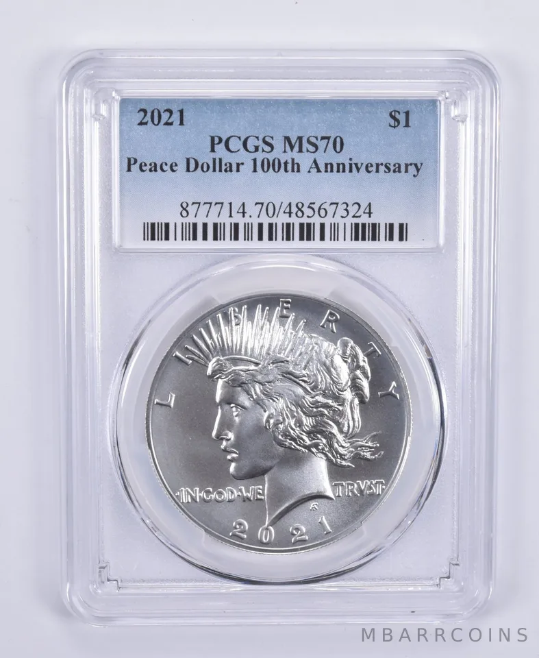 2021 Peace Silver Dollar 100th Anniversary MS70 PCGS