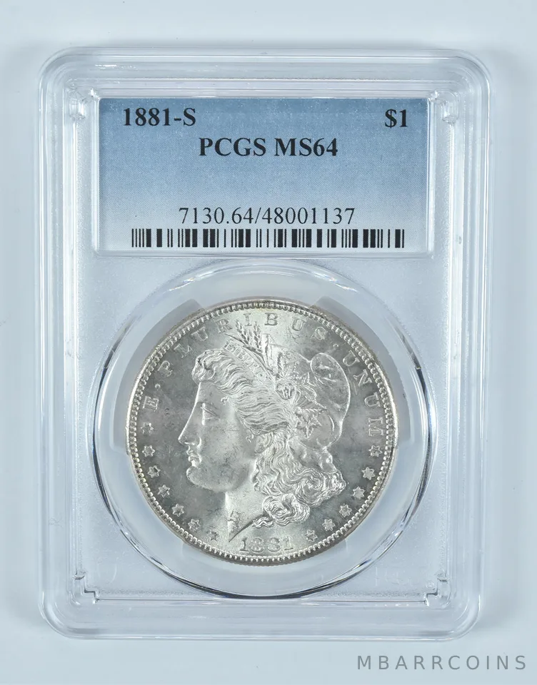 1881-S Morgan Silver Dollar MS64 PCGS Blue Label