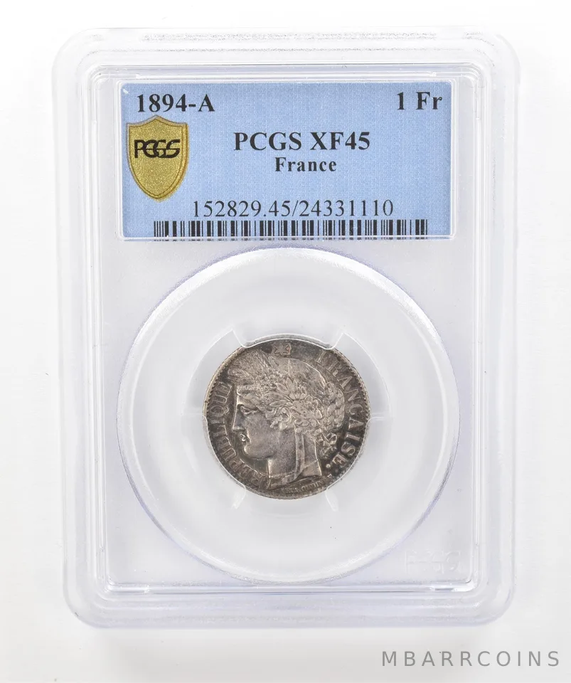 1894 A France 1 Franc XF45 PCGS Beautiful Tone *5207
