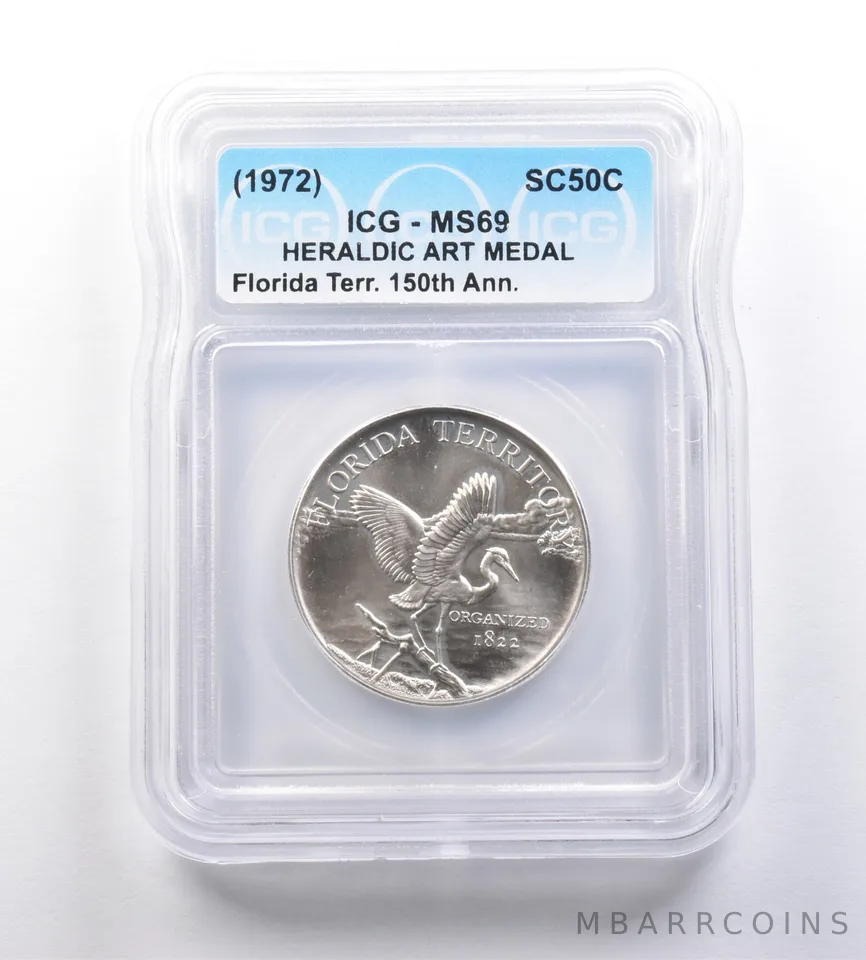 (1972) So-Called Half Dollar Florida Territory 150th Anniversary MS69 ICG *7204