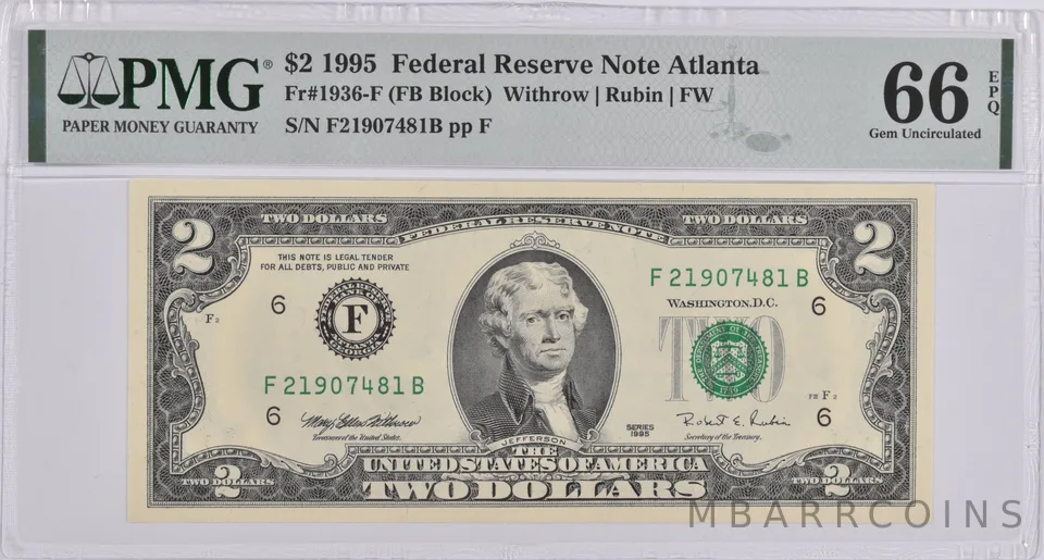 $2 1995 Atlanta, GA US Federal Reserve Note PMG Gem Unc 66 EPQ Fr#1936-F