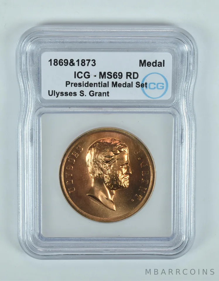 (1869 & 1873) Presidential Medal Set Ulysses S Grant MS69 RD ICG