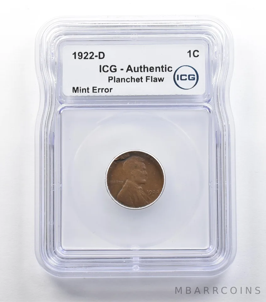 1922-D Lincoln Wheat Cent Mint Error Planchet Flaw Authentic ICG *5440