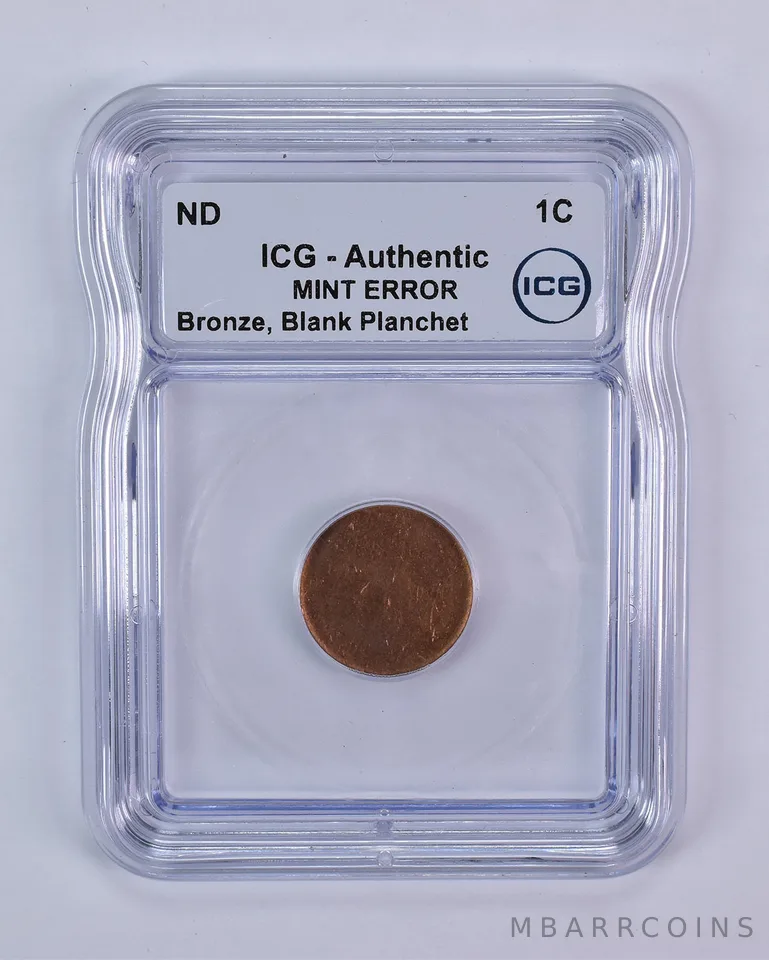 (ND) Bronze Cent Blank Planchet Mint Error Authentic ICG