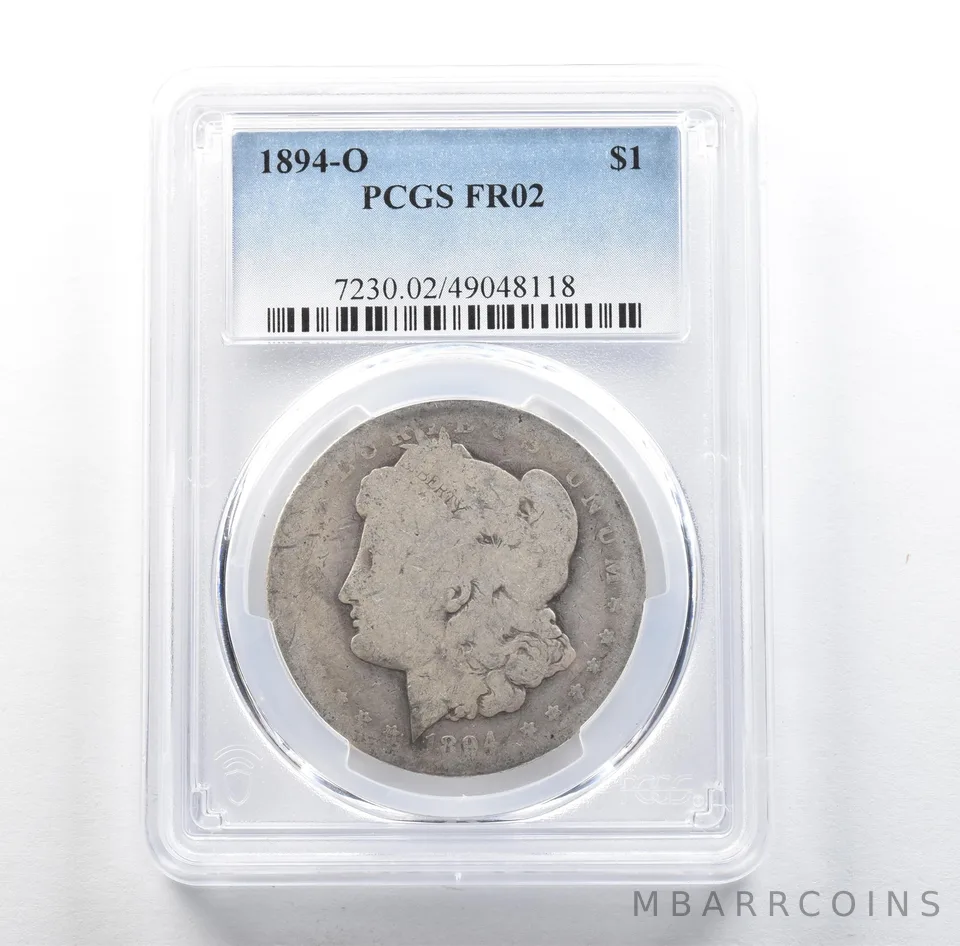 1894-O Morgan Silver Dollar FR02 PCGS Lowball