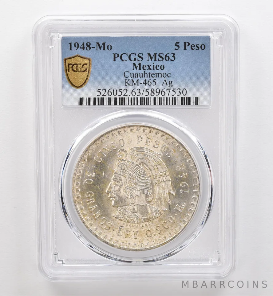 1948 Mo Mexico 5 Pesos Silver Cuauhtemoc KM-465 MS63 PCGS Nice Tone Rev *9285
