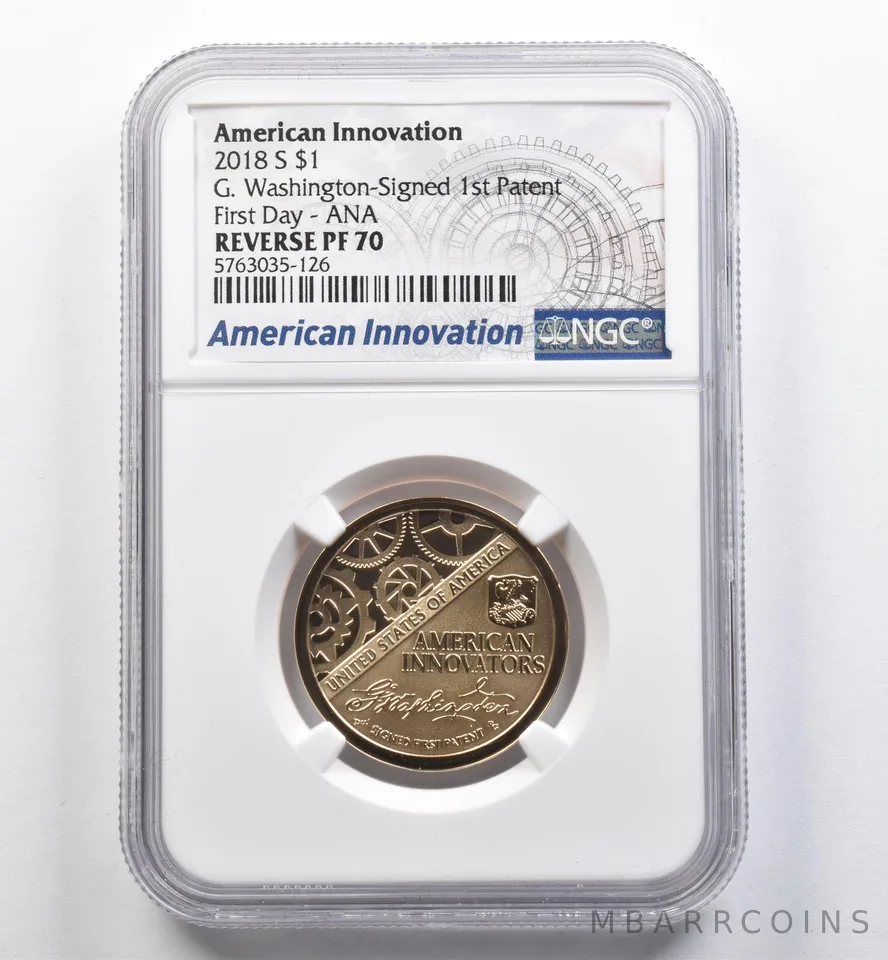 2018-S Innovation $1 First Patent First Day ANA Reverse PF70 NGC *9084