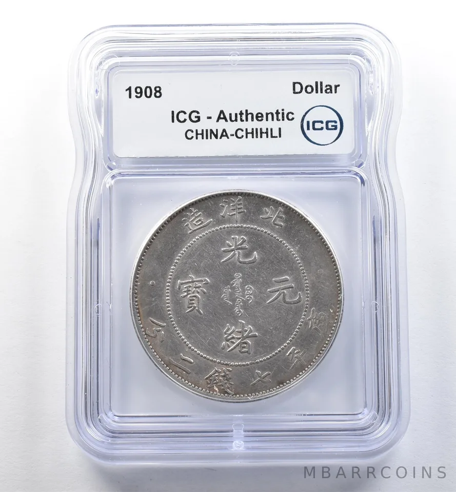 1908 China-Chihli Dollar Authentic ICG *2564