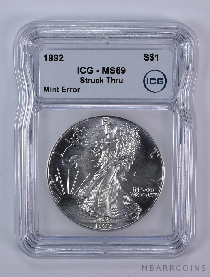 1992 American Silver Eagle Mint Error Struck Thru MS69 ICG