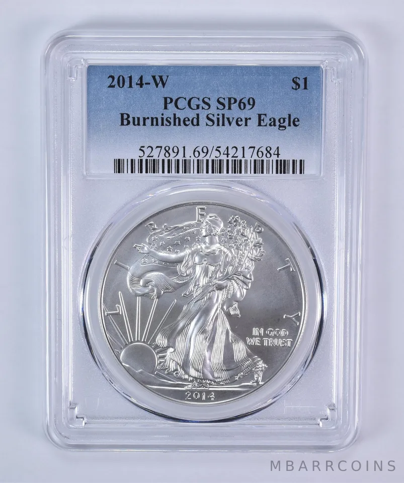 2014-W Burnished Silver Eagle SP69 PCGS Blue Label