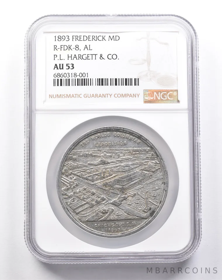 1893 Frederick MD R-FDK-8 AL P.L. Hargett & Co AU53 NGC *6529