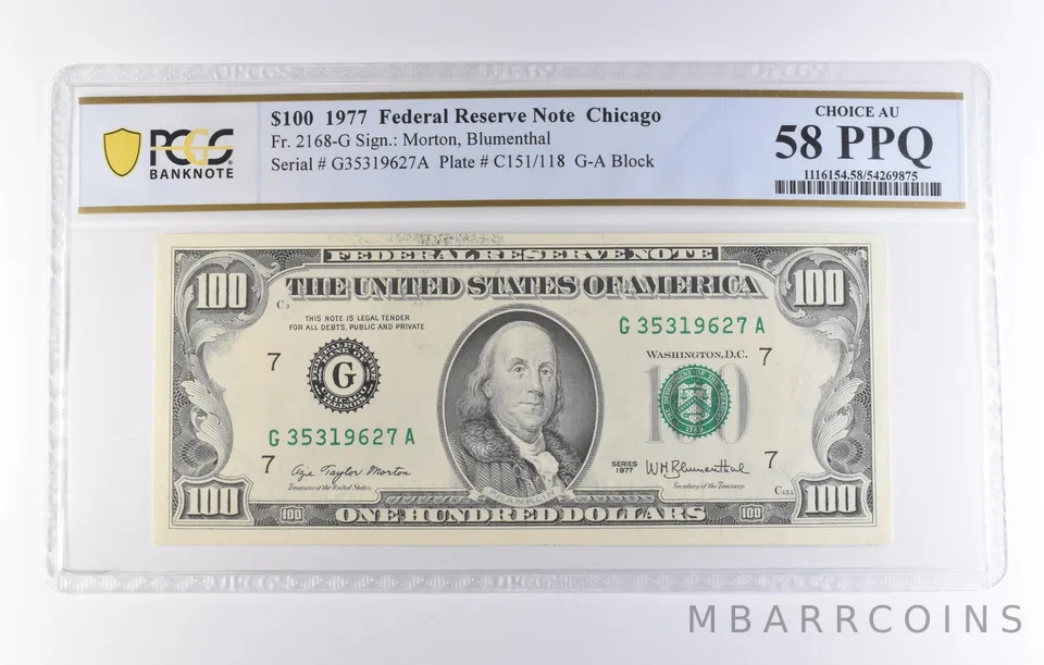 1977 $100 Chicago IL FRN Fr#2168-G Choice AU 58 PPQ PCGS *8268