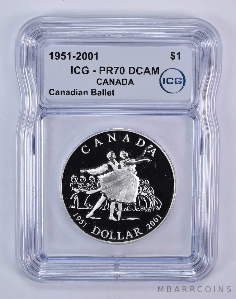 2001 Canada 1 Dollar Silver Canadian Ballet PR70 DCAM ICG
