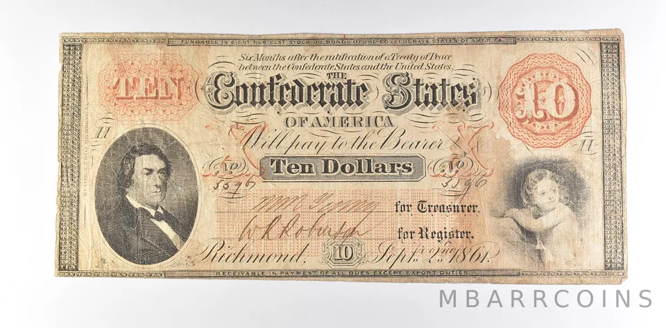 1861 $10 Confederate States Of America T-24 Large Note *8558
