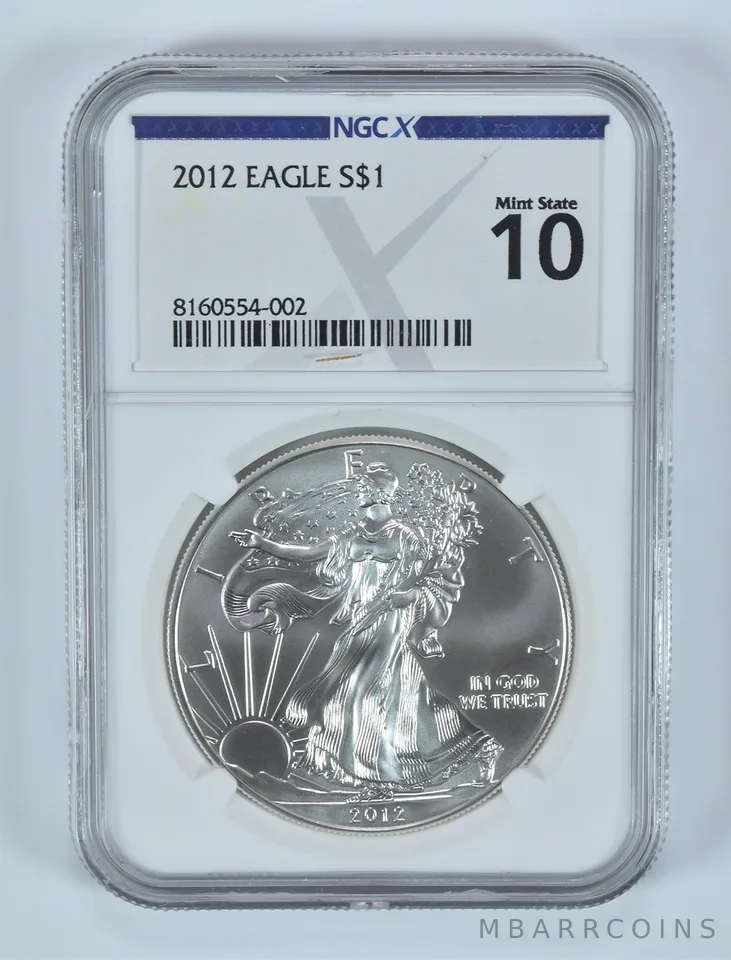 2012 American Silver Eagle Mint State 10 NGC X NGCX
