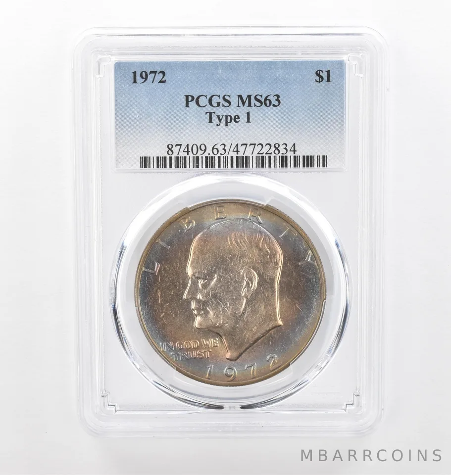 1972 Eisenhower $1 Type 1 MS63 PCGS Beautiful Tone *2220