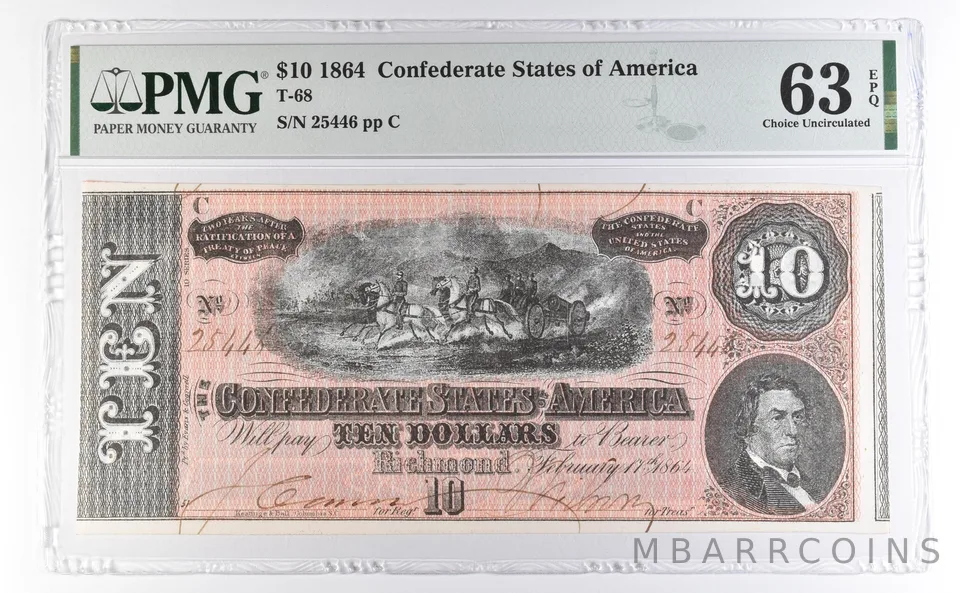 1864 $10 Confederate States T-68 Large Note Choice Unc 63 EPQ PMG a2748