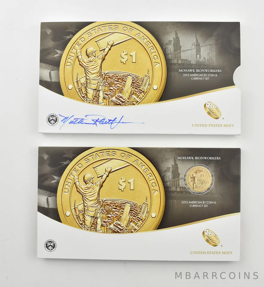 2015 American $1 Coin & Currency Mohawk Ironworkers Hand Signed US Mint *2267