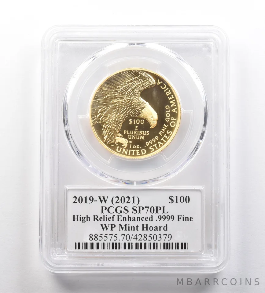 2019-W (2021) $100 Gold Liberty 1 Oz WP Hoard HR Enhanced SP70 PL PCGS *2583